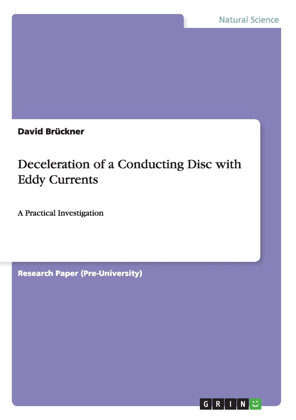 预售 按需印刷 deceleration of a conducting disc with eddy