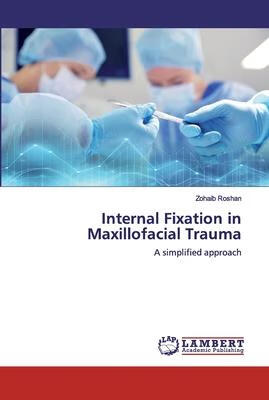 预订internal fixation in maxillofacial trauma