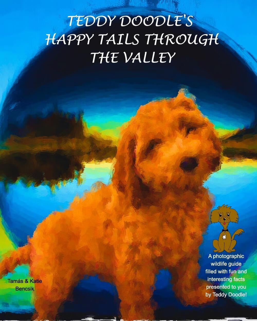 预售 按需印刷 teddy doodle s happy tails through the valley