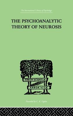预订 The Psychoanalytic Theory of Neurosis