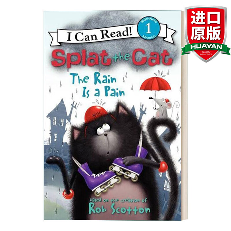 splat the cat: the rain is a pain 英文原版 啪嗒猫 雨是痛苦的 i