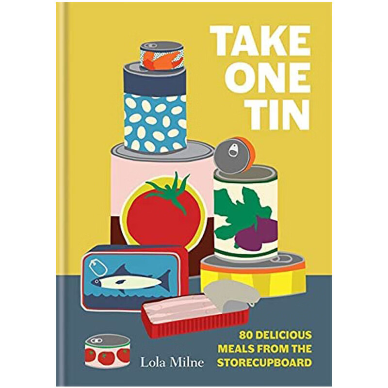 【现货】【翰德图书】take one tin: 80 delicious meals from the