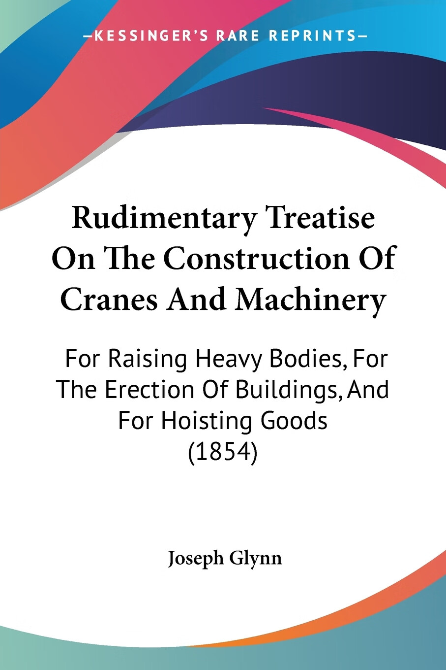 【预售 按需印刷】rudimentary treatise on the construction of