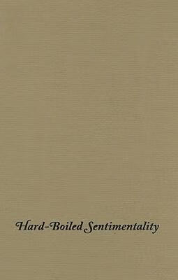 预订 hard-boiled sentimentality: the secret history