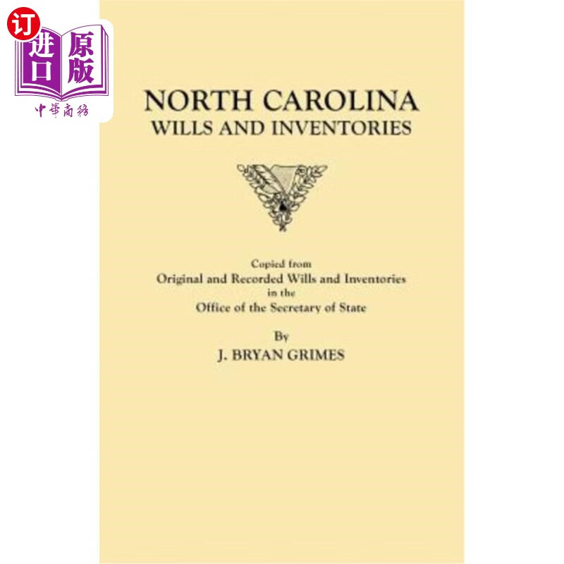 海外直订north carolina wills and inventories copied from