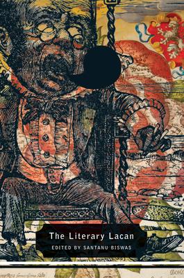 预订the literary lacan: from literature to lituraterre and