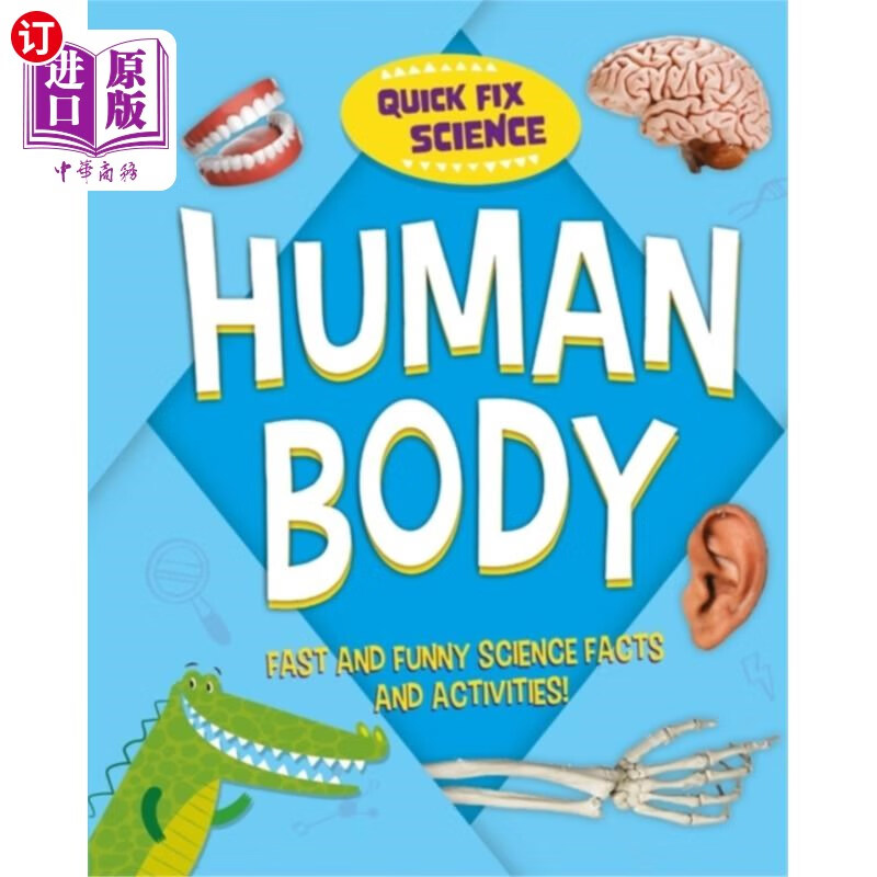 海外直订quick fix science: human body 快速修复科学:人体
