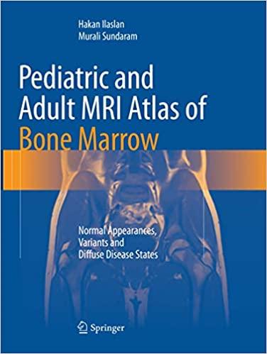 预订Pediatric and Adult MRI Atlas of Bone Marrow: No