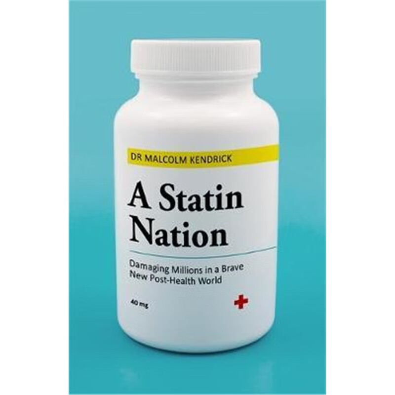 预订a statin nation:damaging millions in a brave n