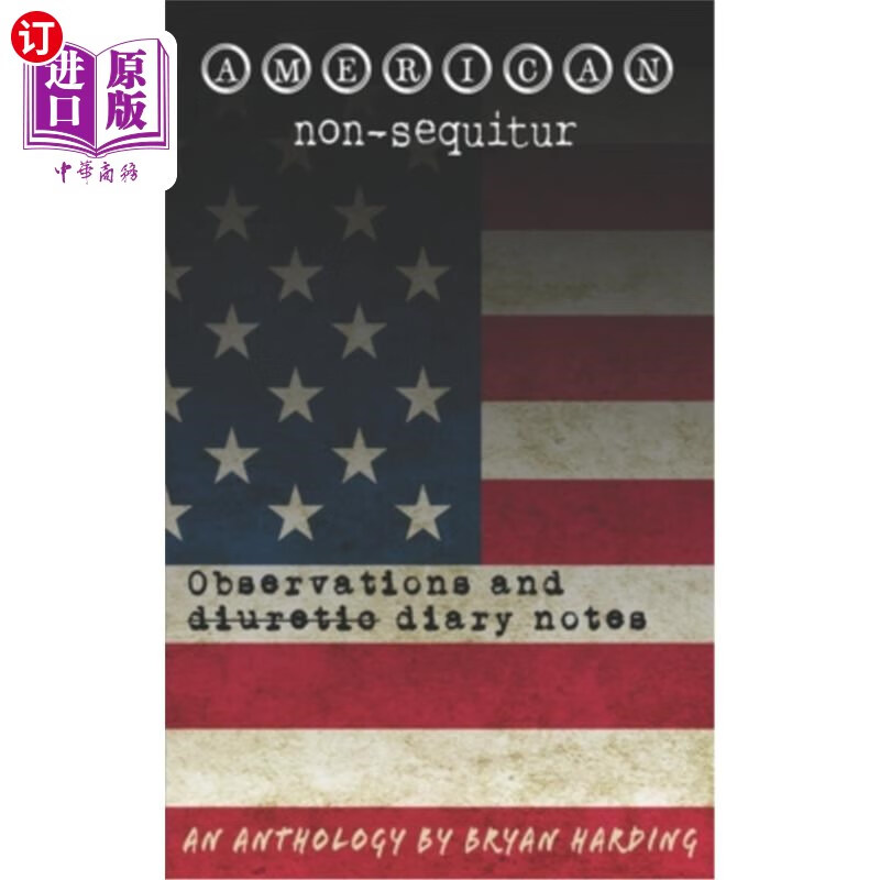 海外直订american non-sequitur: observations and diary notes 美国