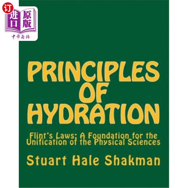 海外直订principles of hydration: flints laws: a foundation for
