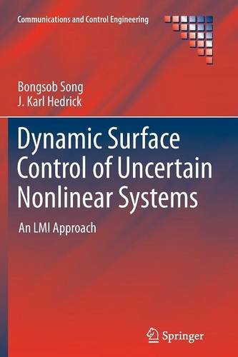 预订 Dynamic Surface Control of Uncertain Nonlinear Systems