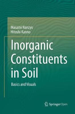 预订 inorganic constituents in soil: basics and visuals