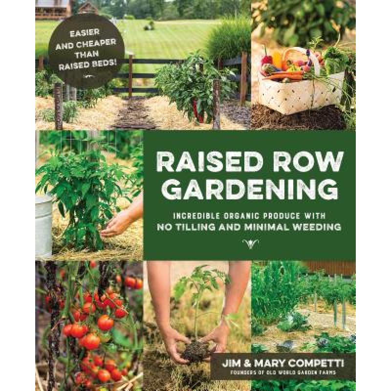 预订 Raised Row Gardening: The New Affordable, Lo...