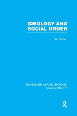 预订ideology and social order