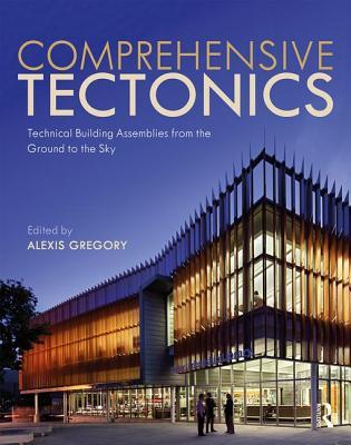预订comprehensive tectonics: technical building asse