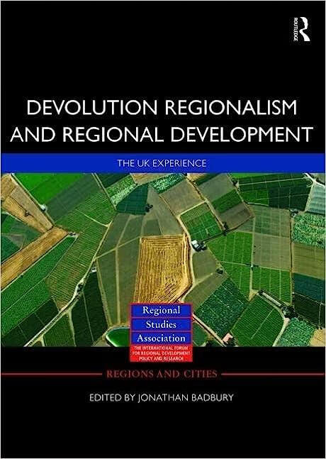 预订 devolution, regionalism and regional development: the uk