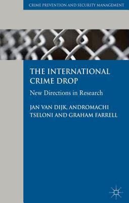 预订the international crime drop: new directions in research
