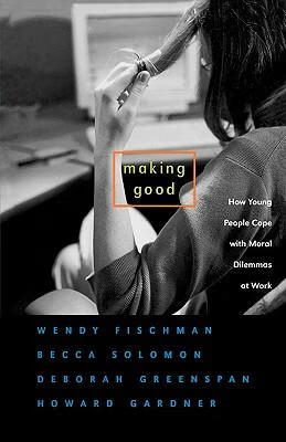 预订 making good: how young people cope with moral dilemmas at