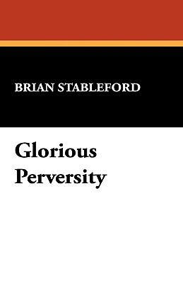 预订 glorious perversity