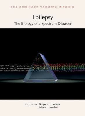预订Epilepsy: The Biology of a Spectrum Disorder: A