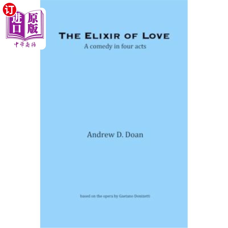 【中商海外直订】the elixir of love