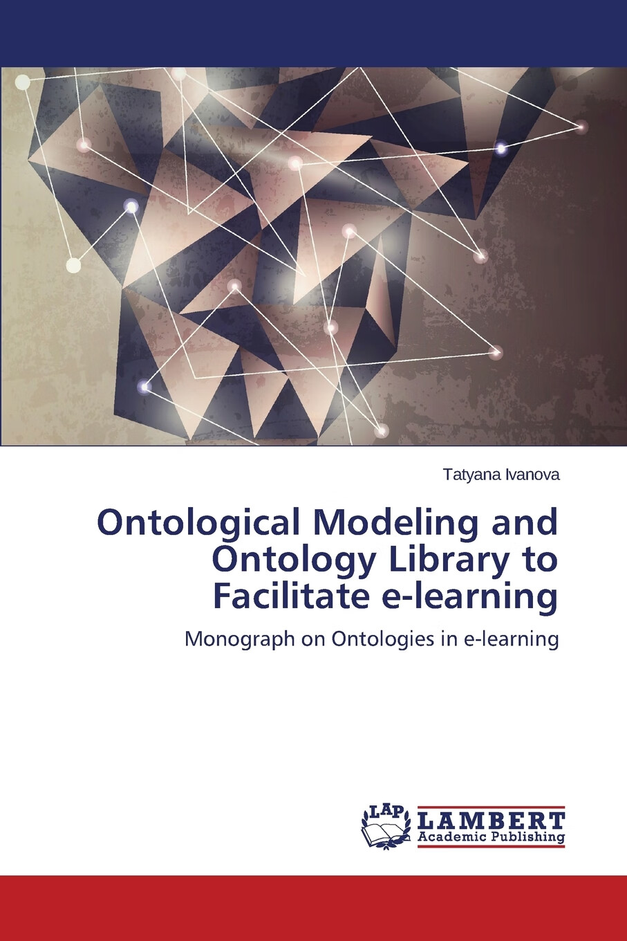 【预售按需印刷】ontological modeling and ontology library to