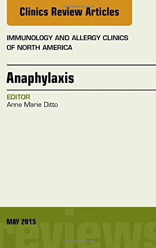 【预订】anaphylaxis, an issue of immunology and