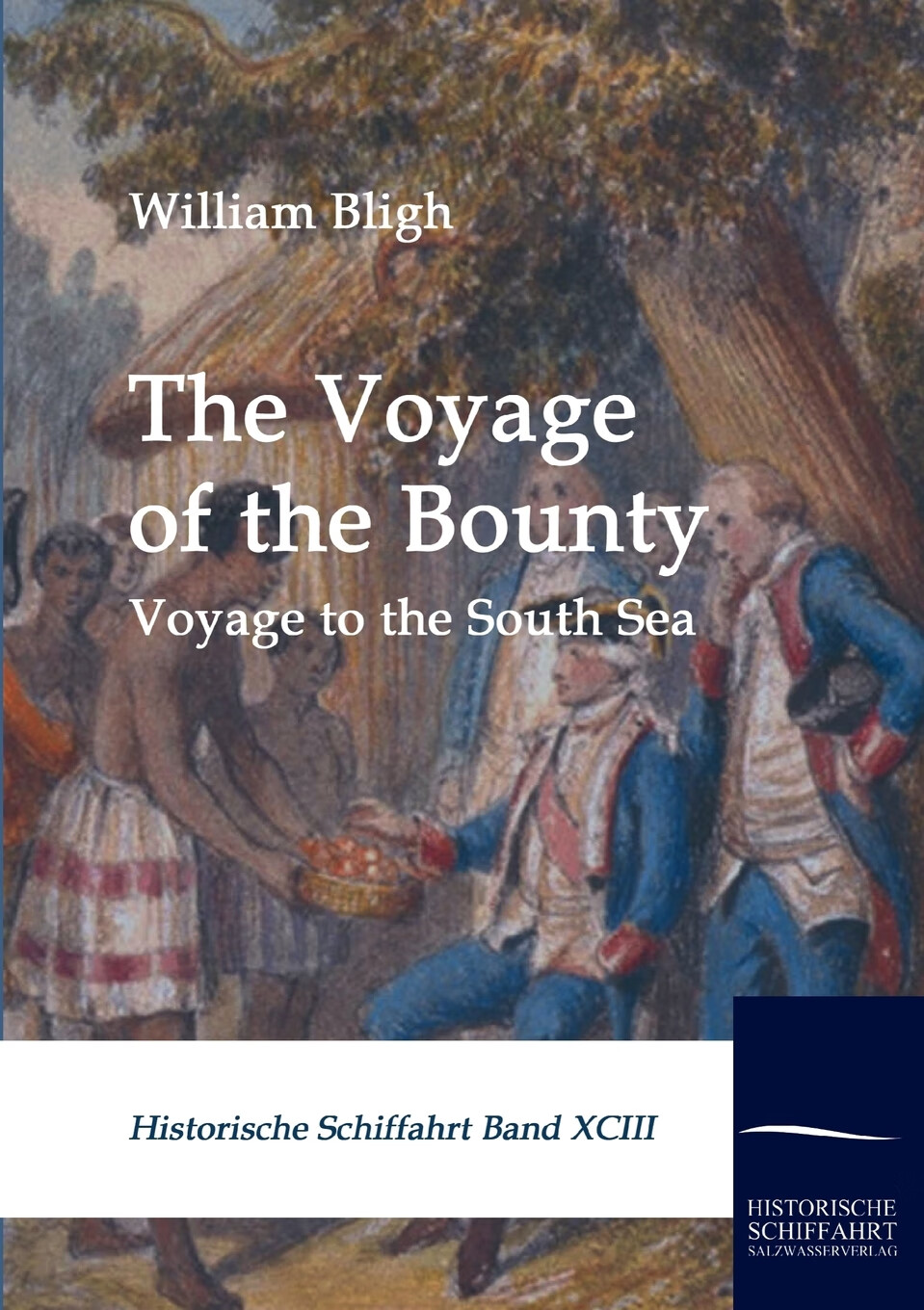 【预售 按需印刷】the voyage of the bounty