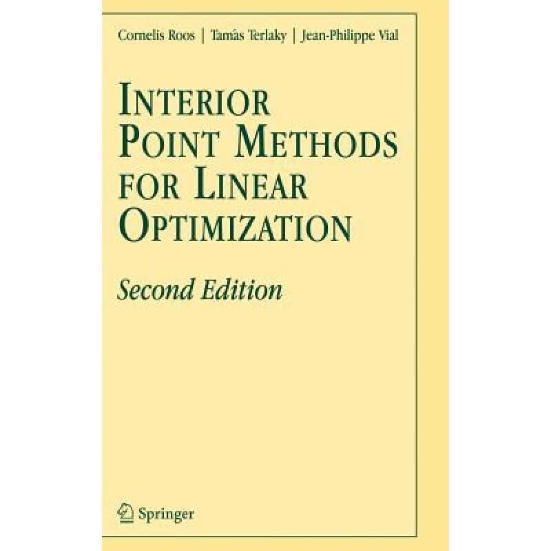 预订 Interior Point Methods for Linear Optimization