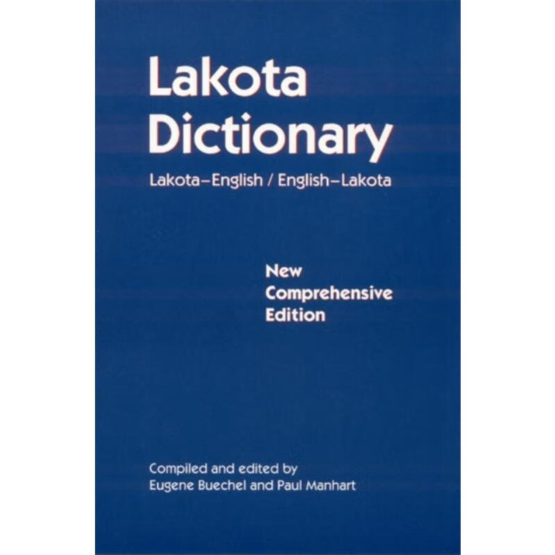 预订lakota dictionary:lakota-english / english-lakota, new