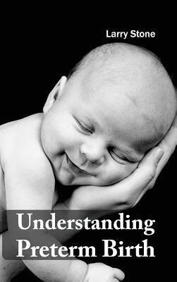 预订Understanding Preterm Birth