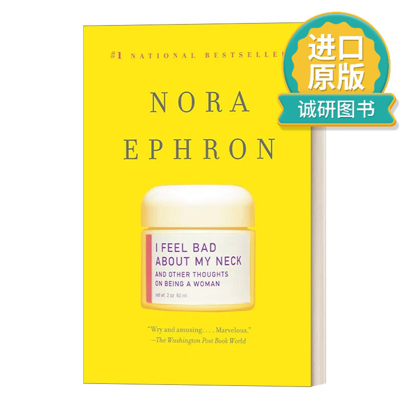 脖子让我很不爽:作为女性的一些思考 nora ephron 英文版 进口英语