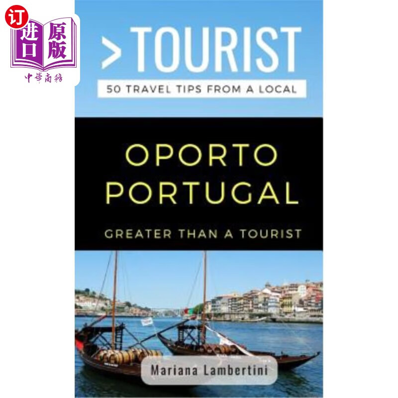 海外直订greater than a tourist- oporto portugal: 50 travel tips
