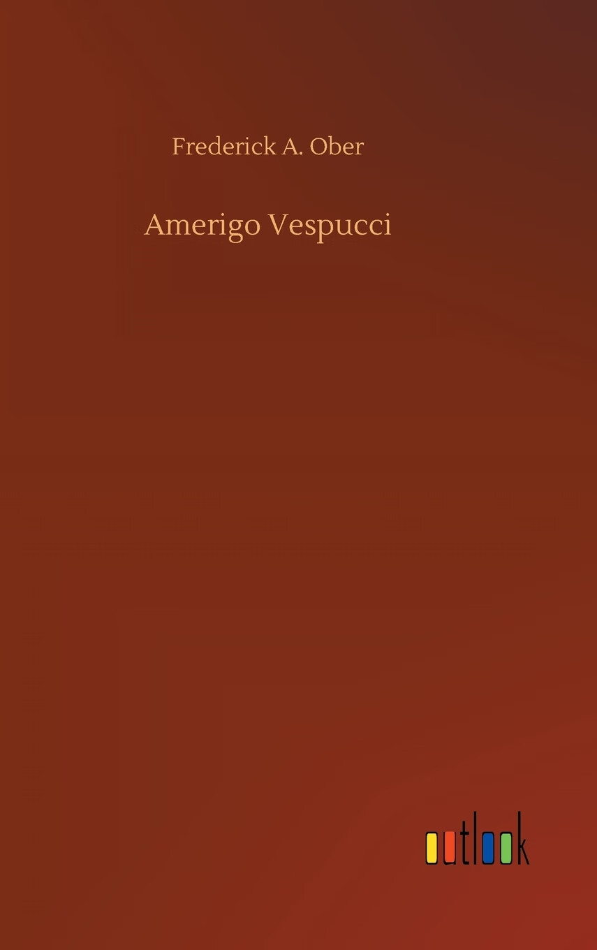【预售按需印刷】amerigo vespucci