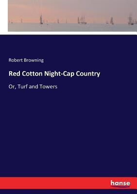 预订red cotton night-cap country: or, turf and tower