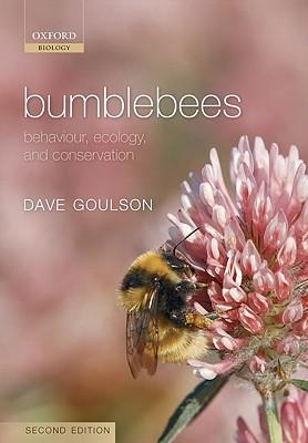 预订 bumblebees: behaviour, ecology, and conservatio
