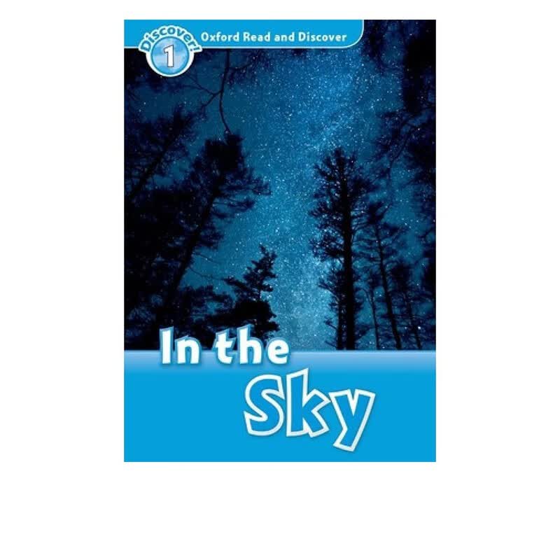 英文原版 孤品 Oxford Read and Discover 1: In the Sky 天空中 儿童分级读物 英语启蒙图画故事书 . 绿山墙图书