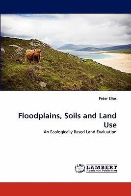 预订floodplains, soils and land use