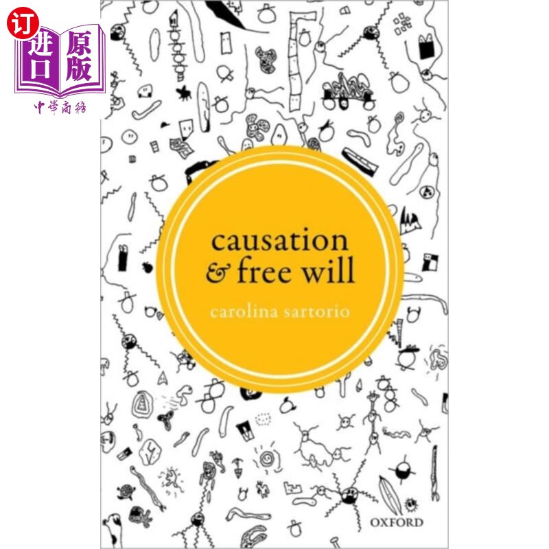 海外直订Causation and Free Will 因果关系和自由意志