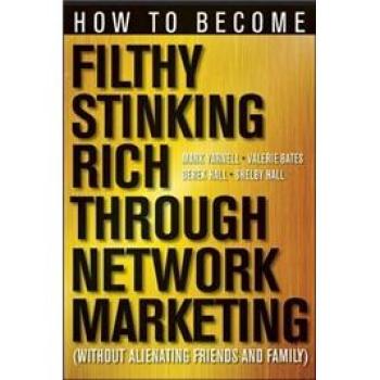 预订 how to become filthy, stinking rich through network
