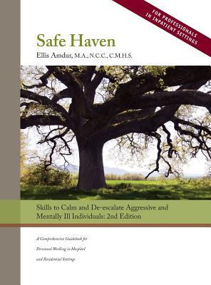 预订safe haven: skills to calm and de-escalate aggre