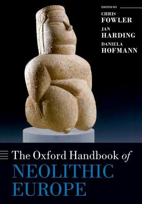 【预订】the oxford handbook of neolithic
