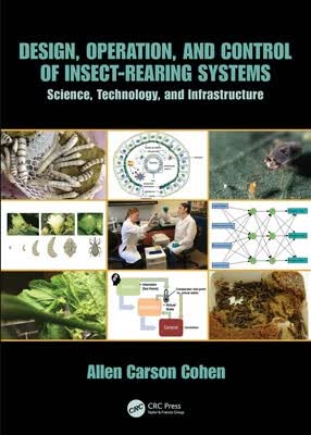 预订 Design, Operation, and Control of Insect Rearing Systems: Science, Technology, and