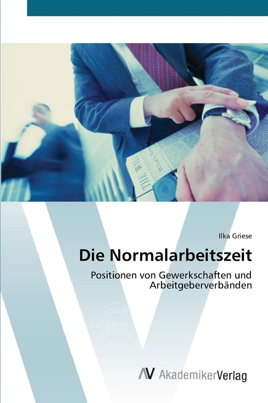 预售 按需印刷Die Normalarbeitszeit德语ger