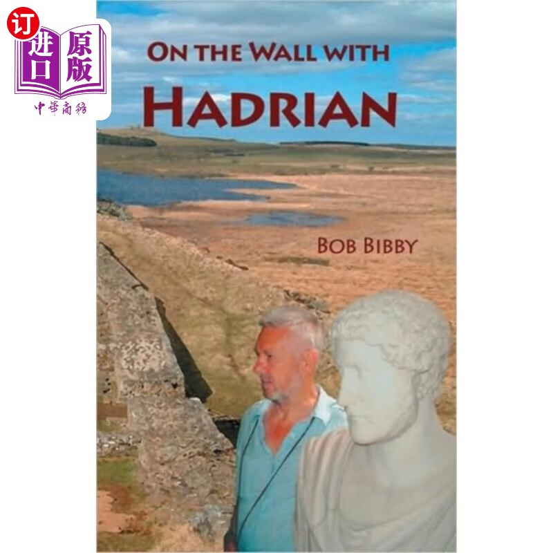 海外直订on the wall with hadrian 和哈德良在长城上