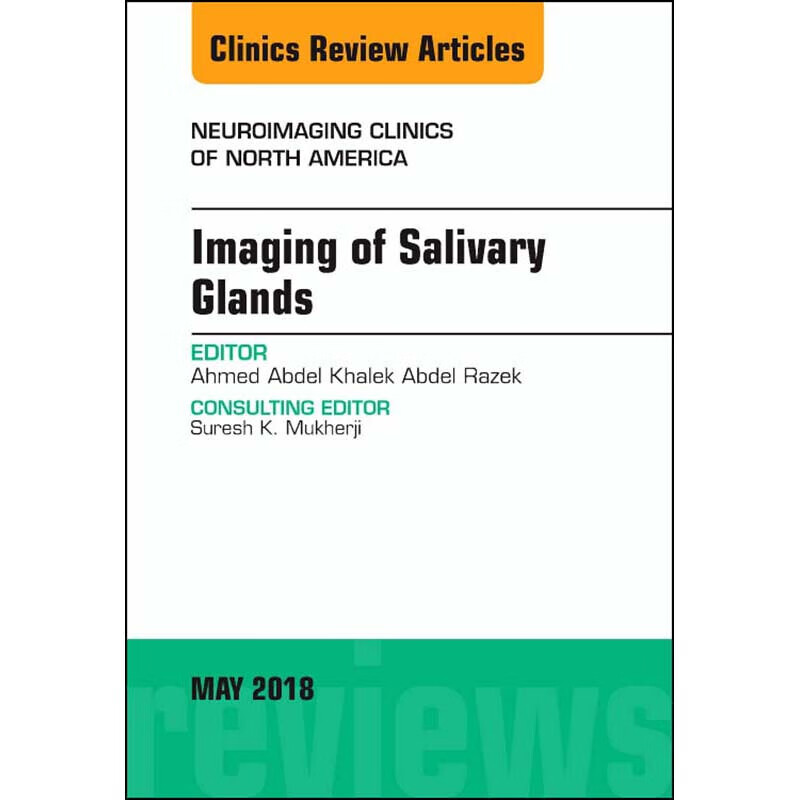 预订imaging of salivary glands, an issue of neuroimagi