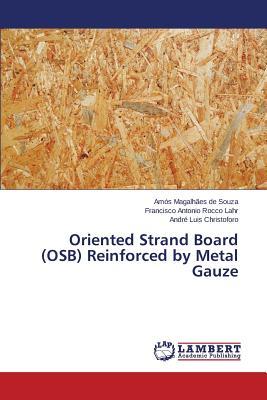 预订Oriented Strand Board (Osb) Reinforced by Metal