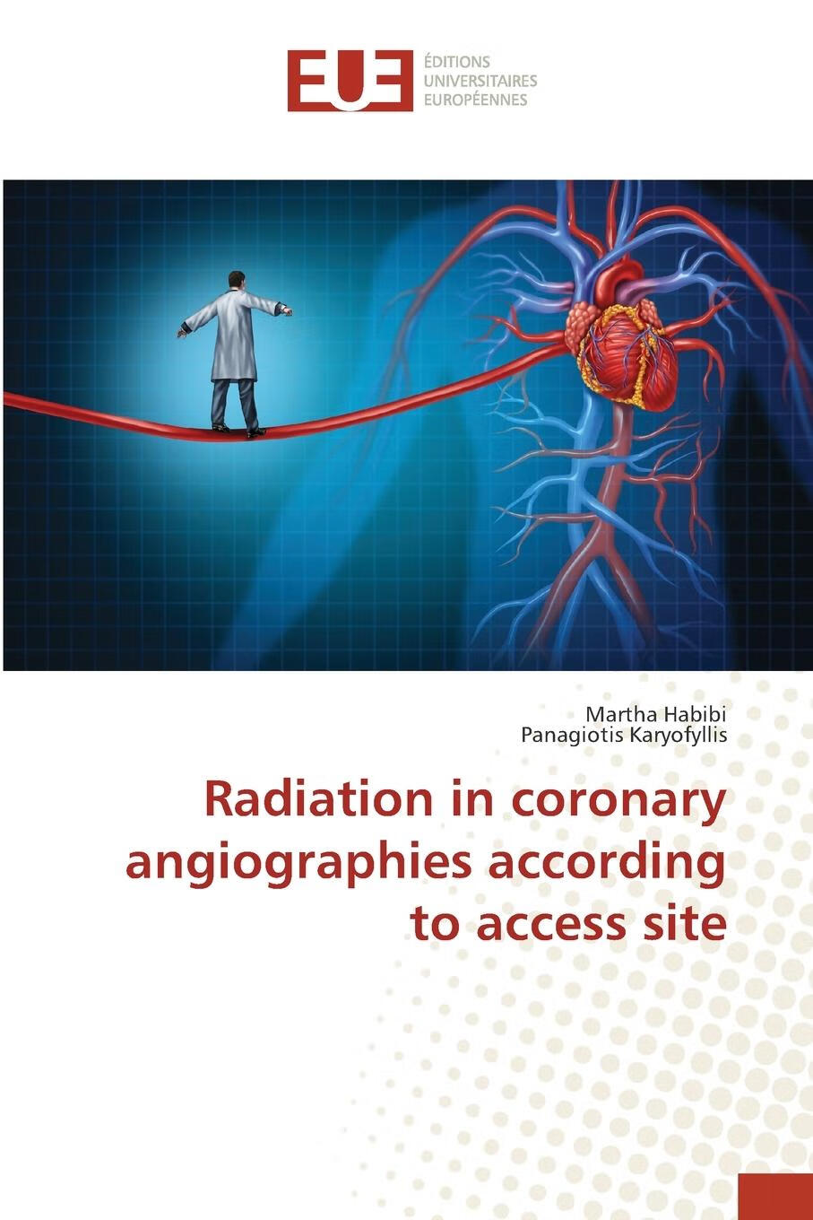 【2周达】【预售 按需印刷】radiation in coronary angiographies