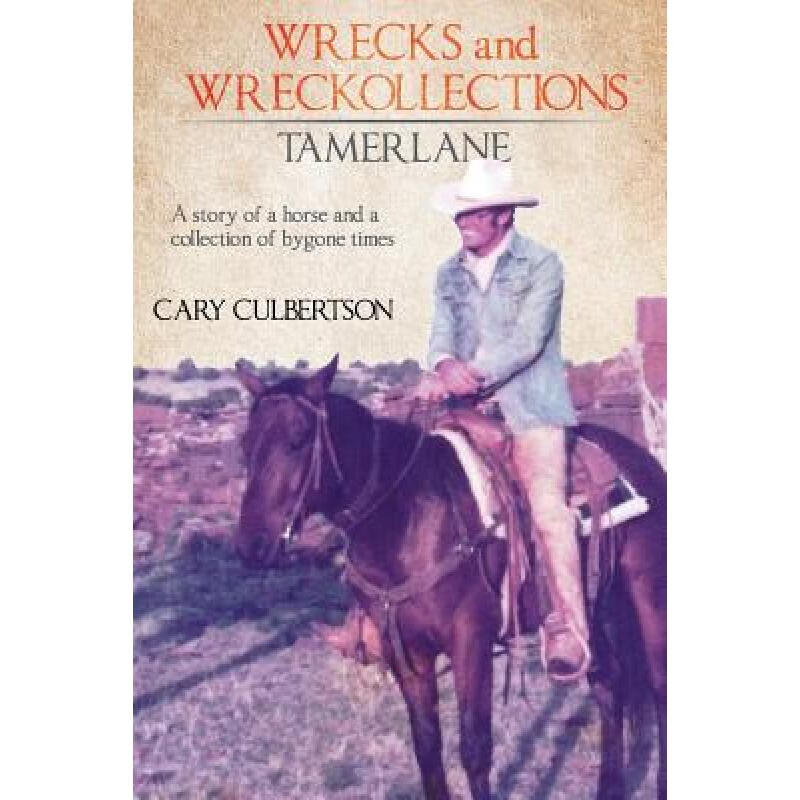 预订 wrecks and wreckollections tamerlane a stor.
